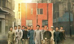 《1921》三天点映票房近7500万 《了不起的老爸》累计票房破亿