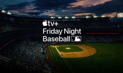 苹果将提供为期12周的Apple TV+《周五棒球夜》免费直播
