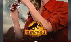 《侏罗纪世界3》票房破6亿元