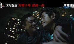 《扫毒3》月6日全国上映 ，郭富城古天乐刘青云兄弟反目