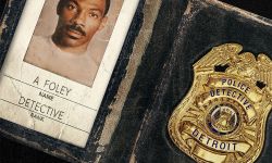 《比弗利山警探4》2024年夏季上映，艾迪·墨菲重回警局